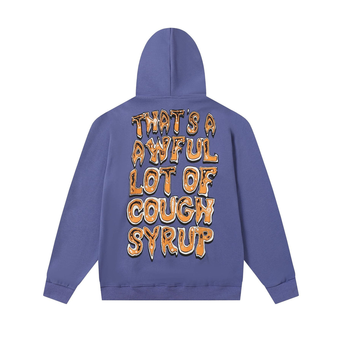 THAT'S A AWFUL LOT OF COUGH SYRUP Tomorrow Star Graphic Hoodie ¡ª back